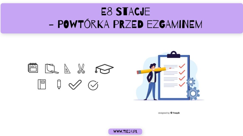 Powtórka Przed Egzaminem Gimnazjalnym Z Fizyki E8 stacje – powtórka przed egzaminem – TIE – Teaching is easy